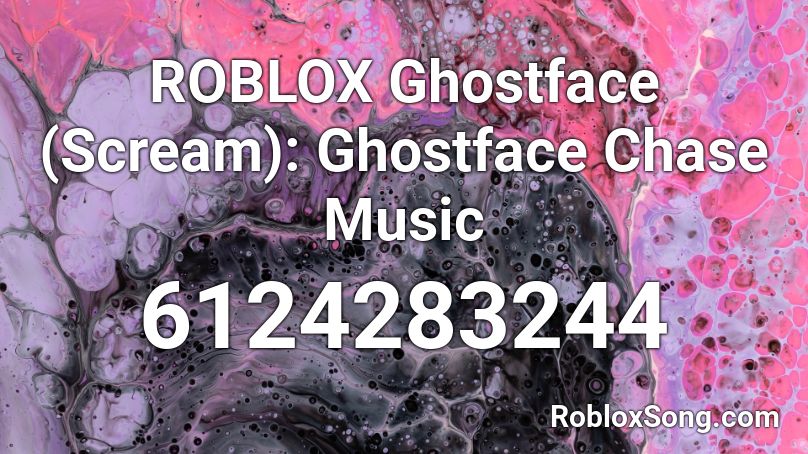 ROBLOX Ghostface (Scream): Ghostface Chase Music Roblox ID