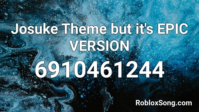 Josuke Part 8 Theme Roblox Id - 8 roblox id