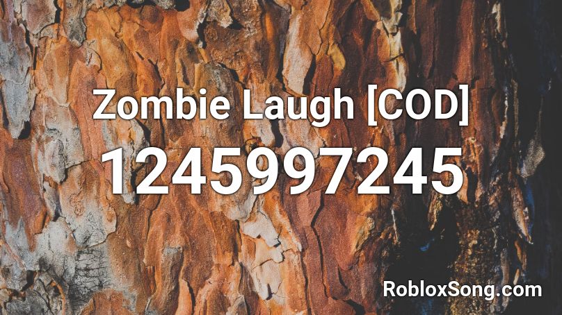 Zombie Laugh [COD] Roblox ID
