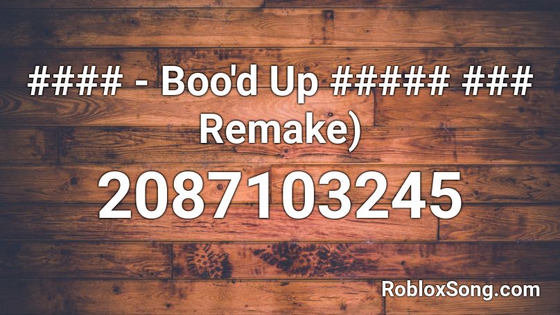 boo roblox song remake remember rating button updated please