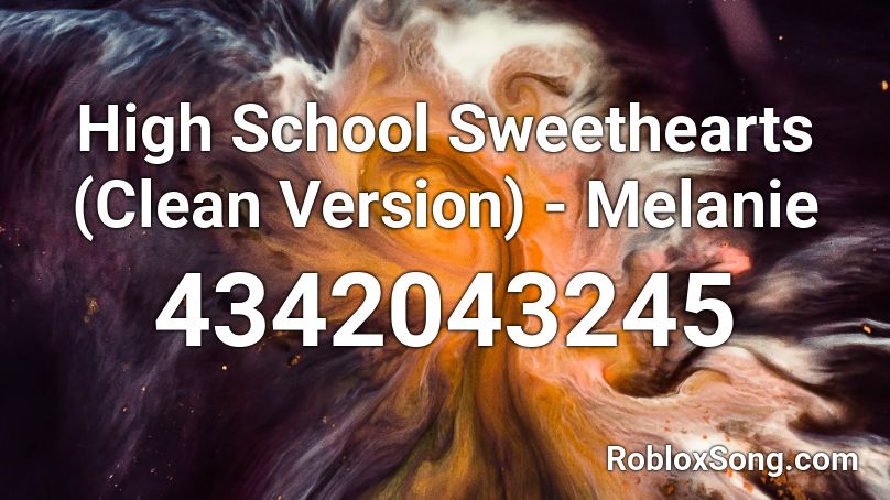 high school sweethearts roblox id