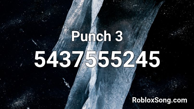 Punch 3 Roblox ID