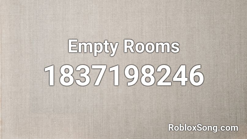Empty Rooms Roblox ID