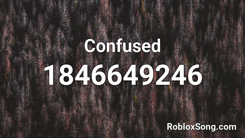 Confused Roblox ID