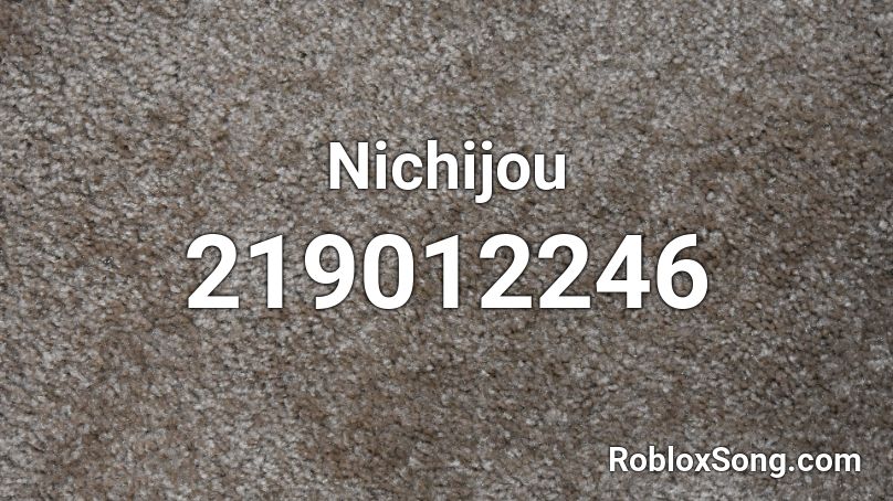 Nichijou Roblox ID