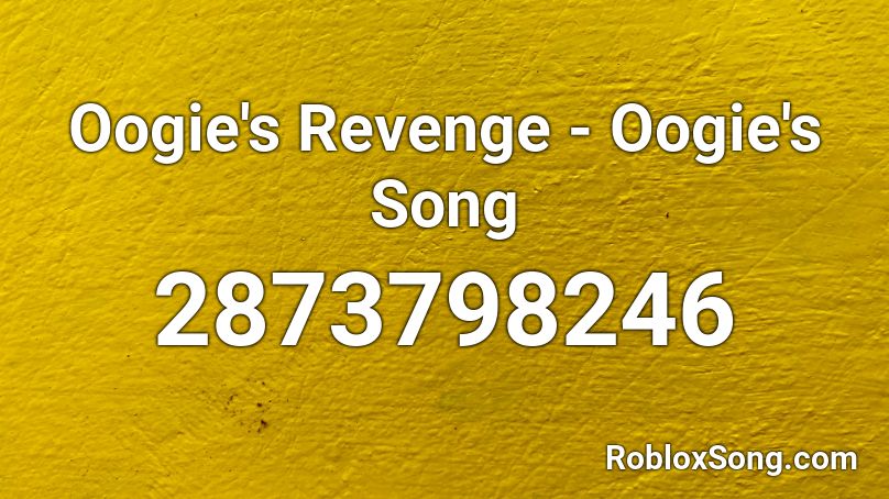 Oogie's Revenge - Oogie's Song Roblox ID