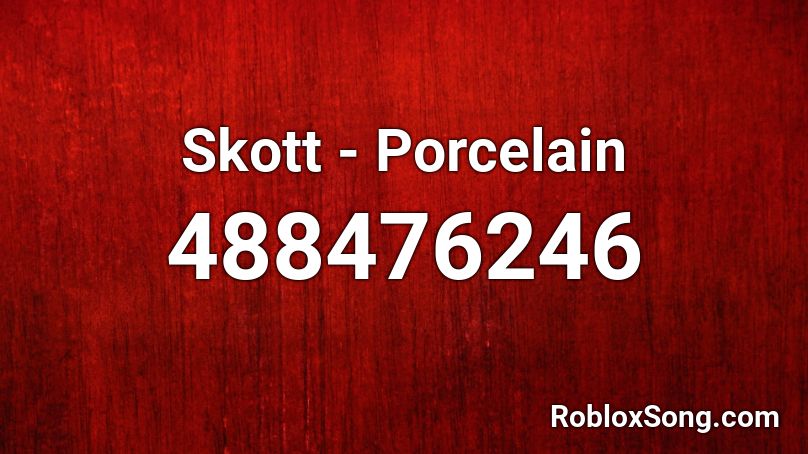 Skott - Porcelain Roblox ID