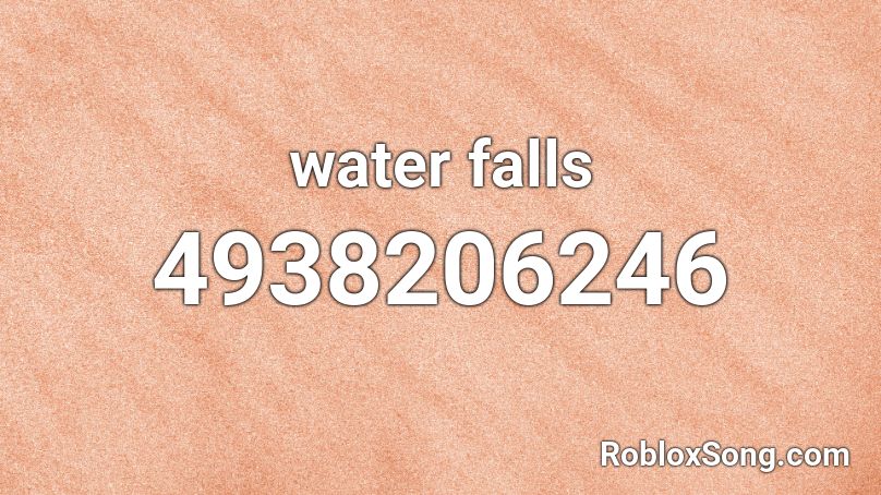 water falls Roblox ID