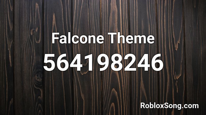 Falcone Theme Roblox ID
