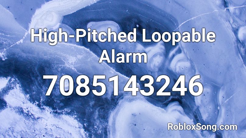High-Pitched Loopable Alarm Roblox ID