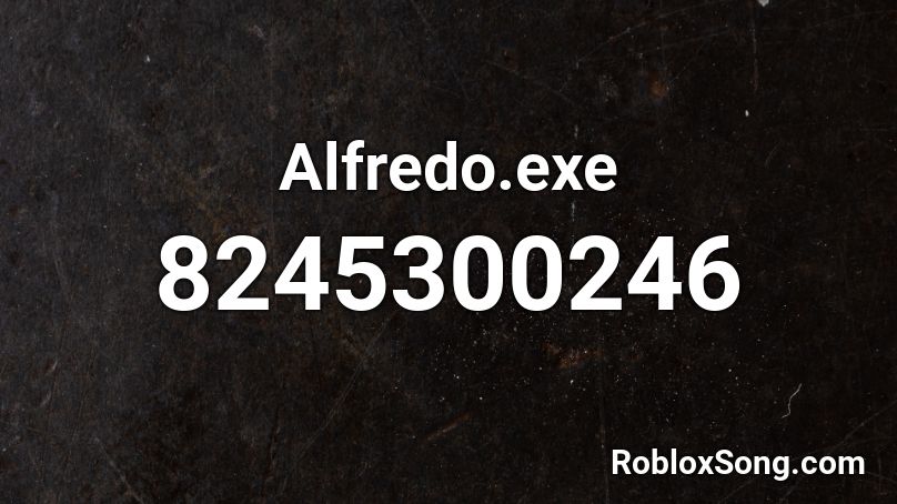 Alfredo.exe Roblox ID