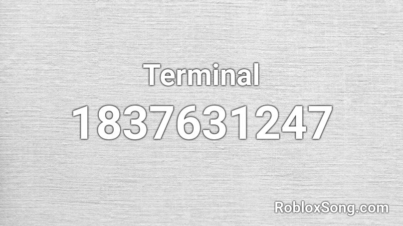 Terminal Roblox ID