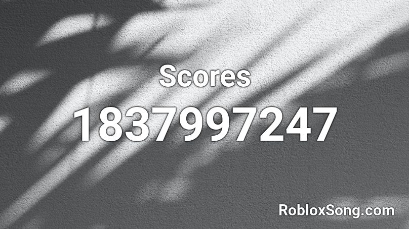 Scores Roblox ID