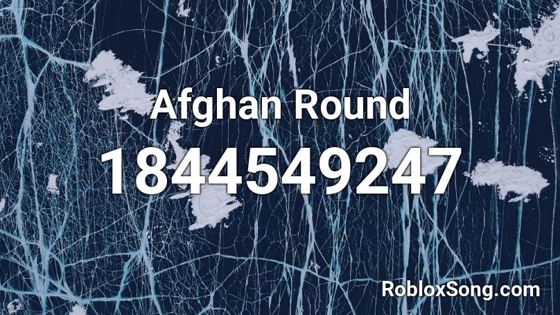 Afghan Round Roblox ID