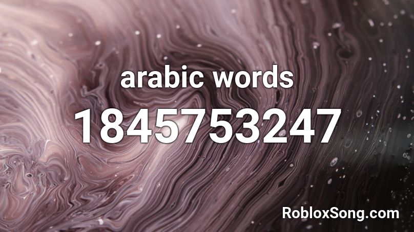 arabic words Roblox ID