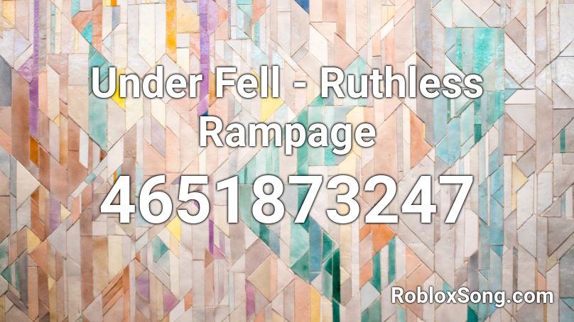 Ruthless Rampage Roblox ID