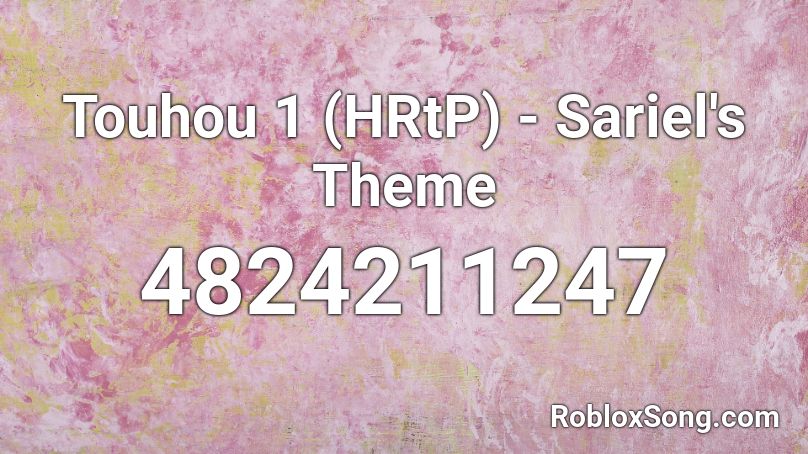 Touhou 1 (HRtP) - Sariel's Theme Roblox ID