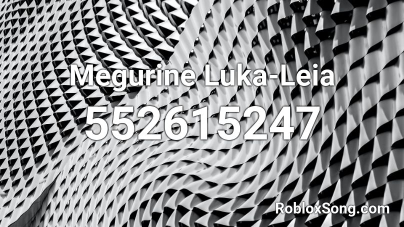 Megurine Luka-Leia Roblox ID