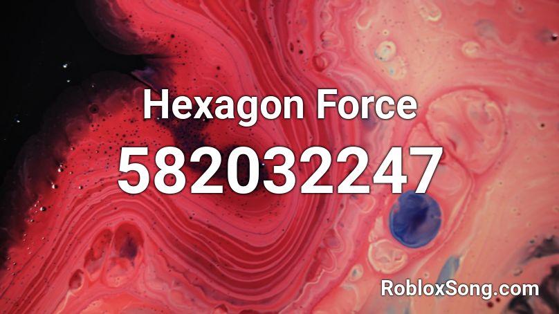 Hexagon Force Roblox ID