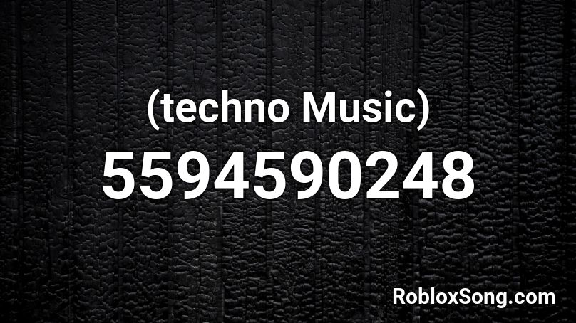 (techno Music) Roblox ID