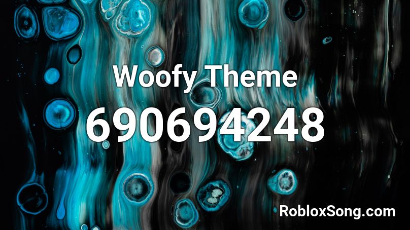 Woofy Theme Roblox ID