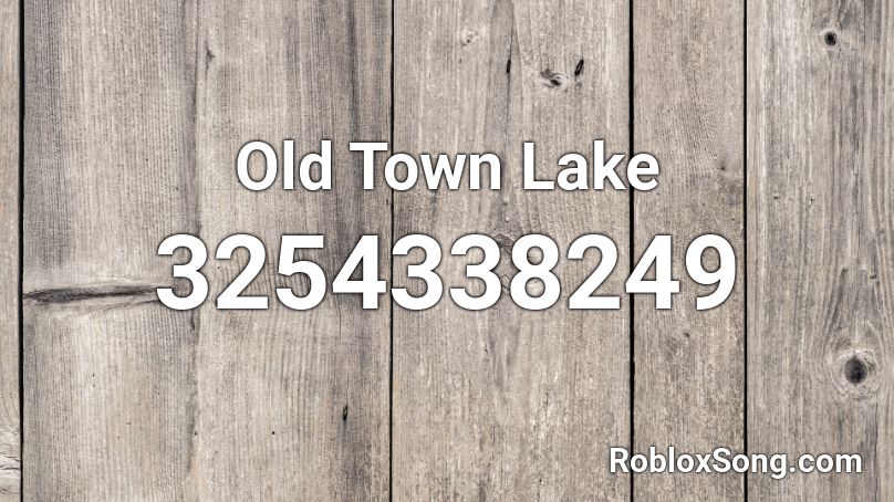 Old Town Lake Roblox ID