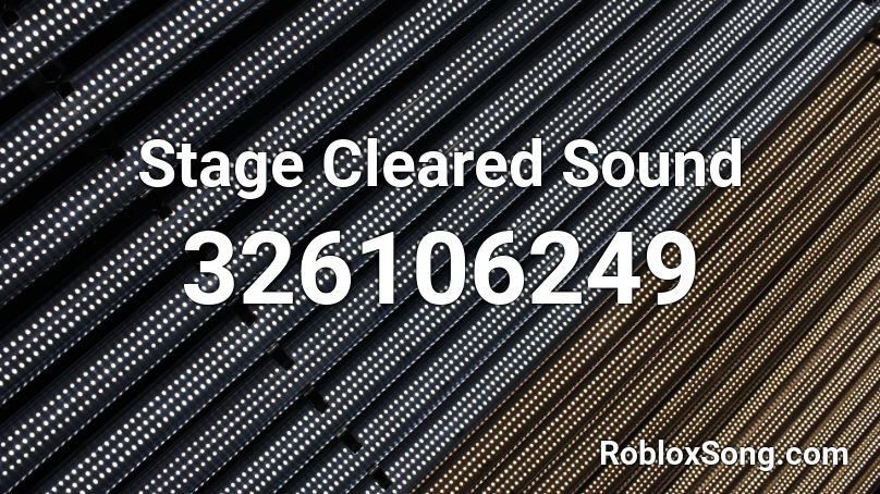 Stage Cleared Sound Roblox ID