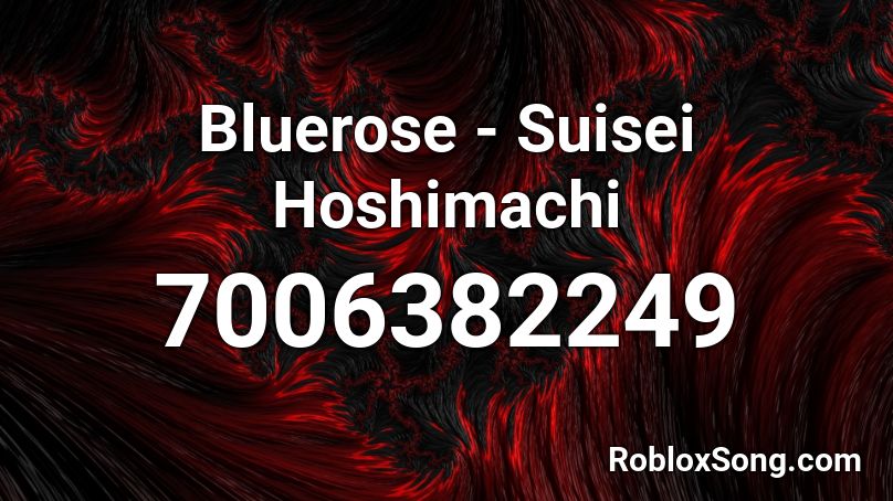 Bluerose - Suisei Hoshimachi Roblox ID