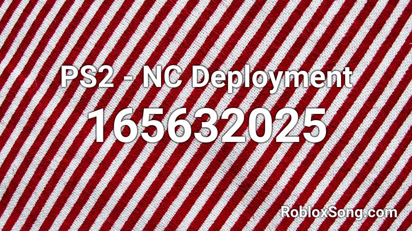 PS2 - NC Deployment Roblox ID