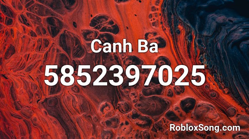 Canh Ba  Roblox ID