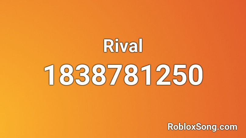 Rival Roblox ID