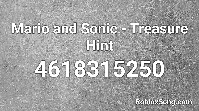 Mario and Sonic - Treasure Hint Roblox ID