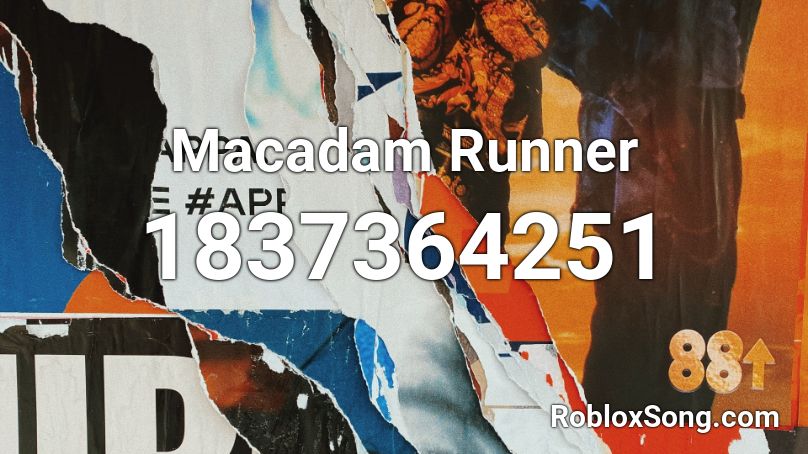 Macadam Runner Roblox ID