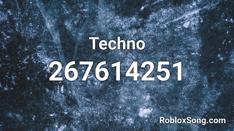 Techno Roblox ID