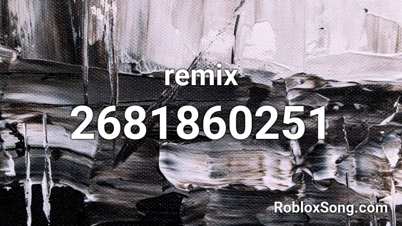 remix Roblox ID