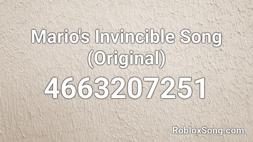 Mario's Invincible Song (Original) Roblox ID