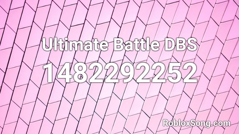 Ultimate Battle DBS Roblox ID