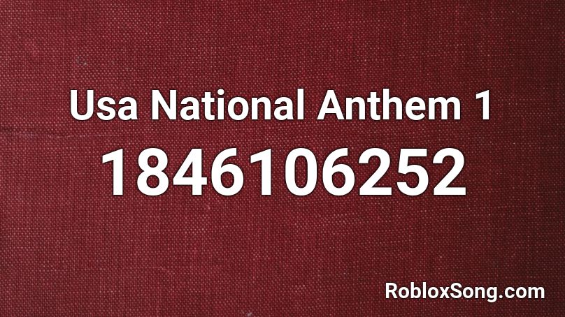 Usa National Anthem 1 Roblox ID