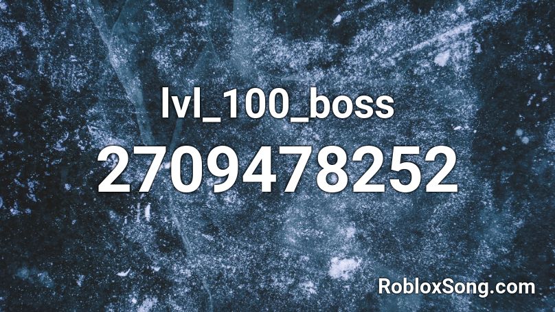 lvl_100_boss Roblox ID