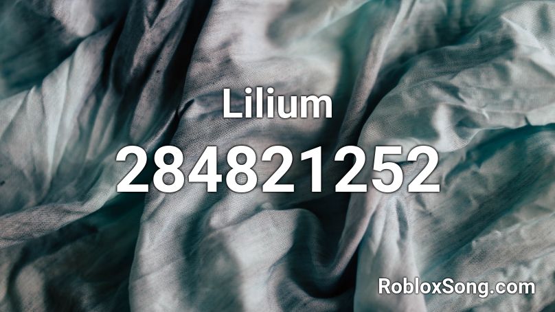 Lilium Roblox ID