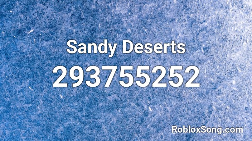 Sandy Deserts Roblox ID