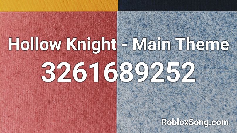 Hollow Knight - Main Theme Roblox ID
