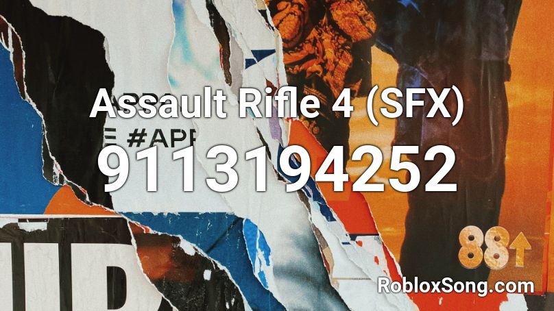 Assault Rifle 4 (SFX) Roblox ID