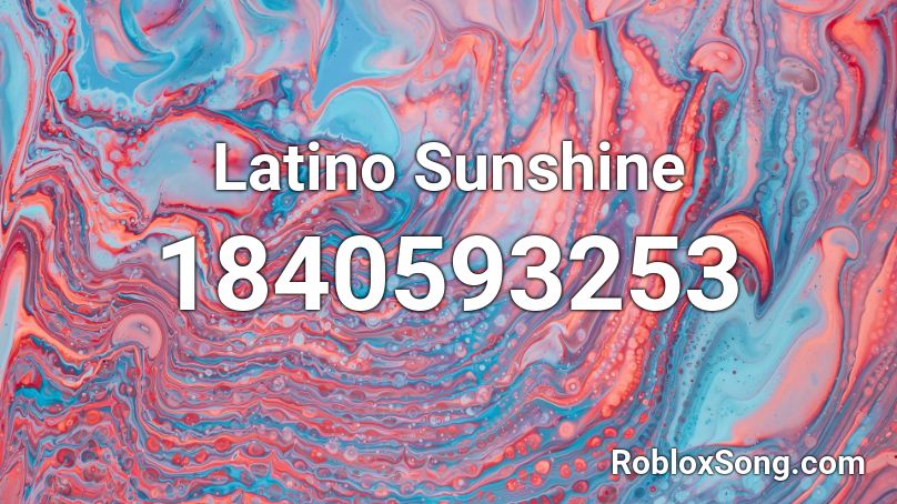 Latino Sunshine Roblox ID