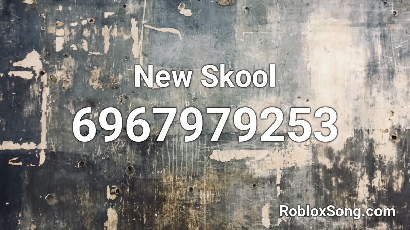 New Skool Roblox ID