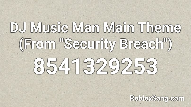 FNAF Security Breach - DJ Music Man Transition Roblox ID - Roblox music  codes