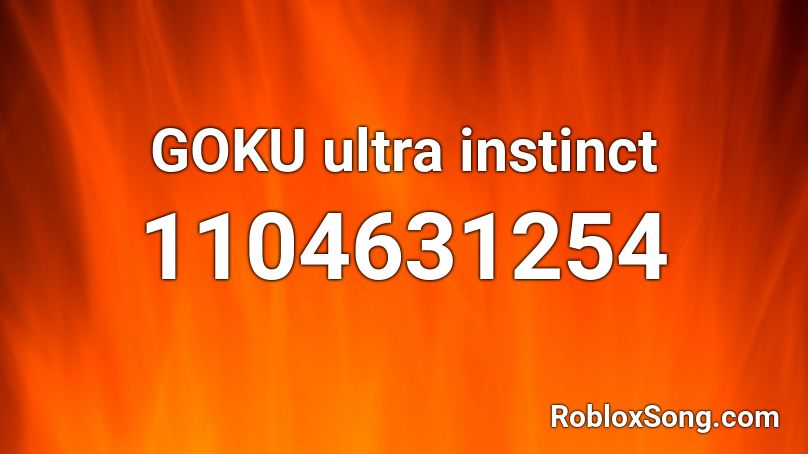 Goku Ultra Instinct Roblox Id Roblox Music Codes - roblox goku song