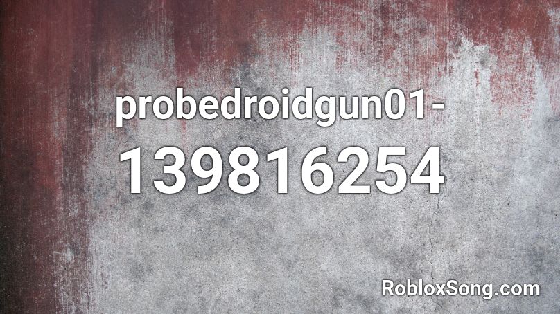 probedroidgun01- Roblox ID