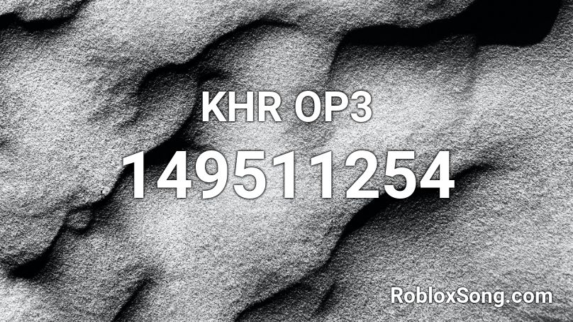 KHR OP3 Roblox ID