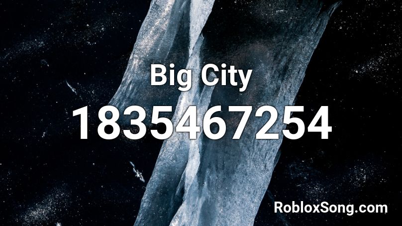 Big City Roblox ID